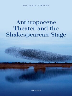 cover image of Anthropocene Theater and the Shakespearean Stage